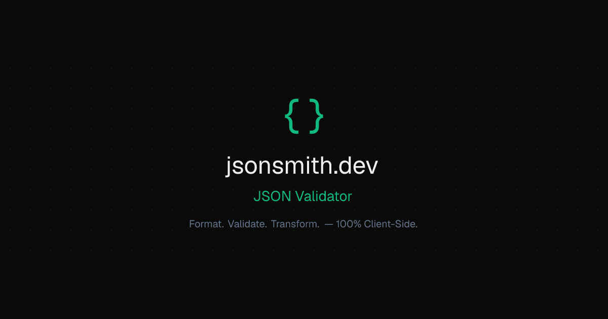 JSON Validator - Check JSON Syntax Online | jsonsmith.dev